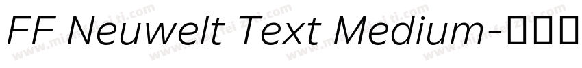 FF Neuwelt Text Medium字体转换